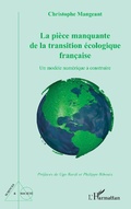 Cover: La pi&egrave;ce manquante de la transition &eacute;cologique fran&ccedil;aise - Sciences et Soci&eacute;t&eacute;