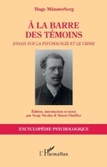 Cover: &Agrave; la barre des t&eacute;moins - Encyclop&eacute;die psychologique