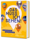 Abbildung von: Das muss ich sehen! - Merian / Holiday