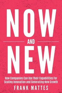 Enlarge image Cover: NOW and NEW - Lean Scaleup UG