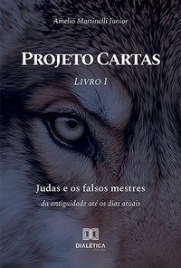 Abbildung von: Projeto Cartas - Livro I - Judas e os falsos mestres - Editora Dialética