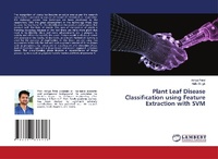 Enlarge image Cover: Plant Leaf Disease Classification using Feature Extraction with SVM - LAP Lambert Academic Publishing