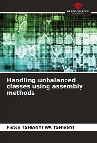 Abbildung von: Handling unbalanced classes using assembly methods - Our Knowledge Publishing