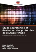 Cover: Etude approfondie et evaluation des protocoles de routage MANET - Editions Notre Savoir