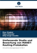 Cover: Umfassende Studie und Bewertung von MANET-Routing-Protokollen - Verlag Unser Wissen