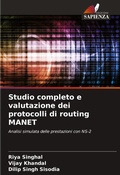 Cover: Studio completo e valutazione dei protocolli di routing MANET - Edizioni Sapienza