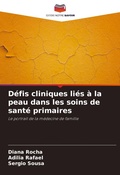 Cover: Defis cliniques lies a la peau dans les soins de sante primaires - Editions Notre Savoir