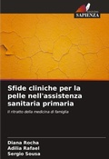 Cover: Sfide cliniche per la pelle nell'assistenza sanitaria primaria - Edizioni Sapienza