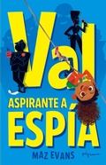 Cover: Val, aspirante a esp&iacute;a - Pyjama Books
