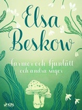 Cover: Farmor och Fjunl&auml;tt och andra sagor - Saga Egmont