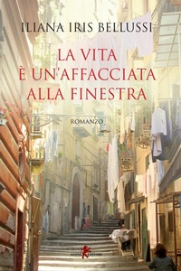 Abbildung von: La vita è un'affacciata alla finestra - Sàtura;Leone