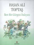 Cover: Ben Bir G&uuml;rgen Daliyim - Parantez Yayinlari