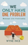 Cover: We Only Have One Problem - Wyne Ince
