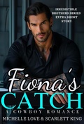 Cover: Fiona's Catch: A Cowboy Romance - Scarlett King