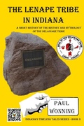 Cover: The Lenape Tribe in Indiana - Mossy Feet Books