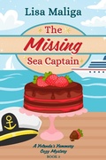 Cover: The Missing Sea Captain (A Yolanda's Yummery Cozy Mystery, #2) - Lisa Maliga