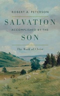 Cover: Salvation Accomplished by the Son - Wipf & Stock Publishers