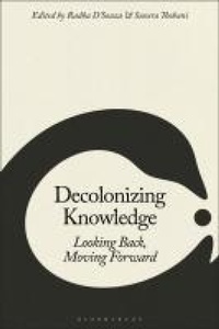 Enlarge image Cover: Decolonizing Knowledge - Bloomsbury Academic USA