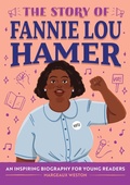 Cover: The Story of Fannie Lou Hamer - Callisto Kids