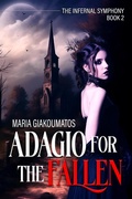 Cover: Adagio for the Fallen (The Infernal Symphony, #2) - Evolved Publishing LLC