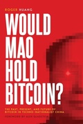Cover: Would Mao Hold Bitcoin? - Bitcoin Magazine Books