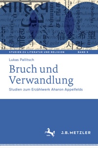 Abbildung von: Bruch und Verwandlung - J.B. Metzler