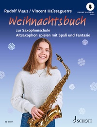 Abbildung von: Weihnachtsbuch zur Saxophonschule - Schott Music