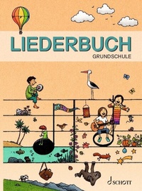 Abbildung von: Liederbuch Grundschule - Schott Music