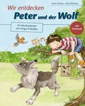 Cover: Wir entdecken Peter und der Wolf - Schott Music