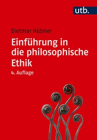 Abbildung von: Einführung in die philosophische Ethik - UTB