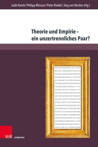Abbildung von: Theorie und Empirie - ein unzertrennliches Paar? - Brill Deutschland