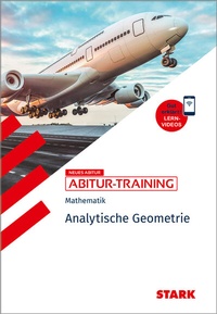 Abbildung von: STARK Mathematik - Abitur-Training - Analytische Geometrie - Stark Verlag