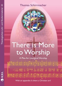 Abbildung von: There is More to Worship - Verlag für Kultur und Wissenschaft
