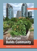 Cover: Cultivation Builds Community - WVT Wissenschaftlicher Verlag Trier