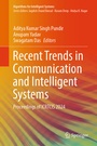 Cover: Recent Trends in Communication and Intelligent Systems - Springer