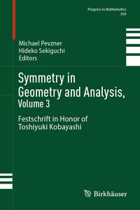 Abbildung von: Symmetry in Geometry and Analysis, Volume 3 - Birkhäuser