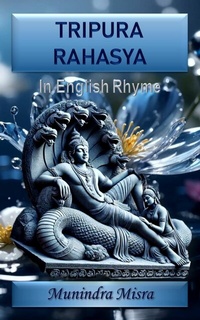 Abbildung von: Tripura Rahasya - Munindra Misra