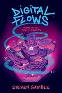 Enlarge image Cover: Digital Flows - Oxford University Press Inc