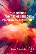 Abbildung von: The Science and Art of Sensory Processing Sensitivity - Academic Press