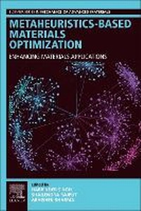 Enlarge image Cover: Metaheuristics-Based Materials Optimization - Woodhead Publishing
