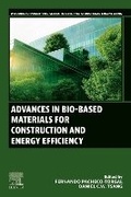 Cover: Advances in Bio-Based Materials for Construction and Energy Efficiency - Woodhead Publishing