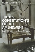 Bild: The U.S. Constitution's Eighth Amendment - Routledge