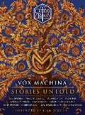 Cover: Critical Role: Vox Machina--Stories Untold - Random House Worlds