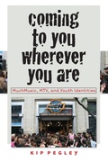 Cover: Coming to You Wherever You Are - Wesleyan University Press