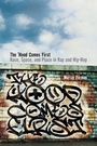 Cover: The 'Hood Comes First - Wesleyan University Press