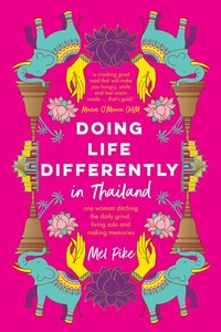 Abbildung von: Doing Life Differently in Thailand - Publishdrive