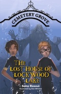 Cover: Reading Planet Cosmos - Cemetery Grove 3: The Lost House of Lockwood Lake Saturn/Blue-Red - Rising Stars UK Ltd