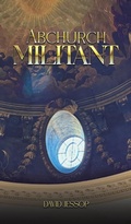 Cover: Abchurch Militant - Austin Macauley Publishers