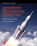 Cover: Advanced Mechanical Vibration: Modeling, Analysis, and Simulation - McGraw-Hill Education