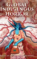 Cover: Global Indigenous Horror - University Press of Mississippi